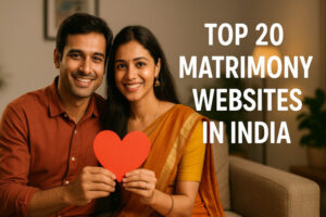 Top 20 Matrimony Websites in India
