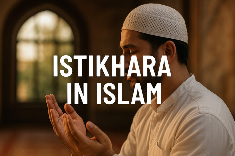 Istikhara in Islam a full guidance